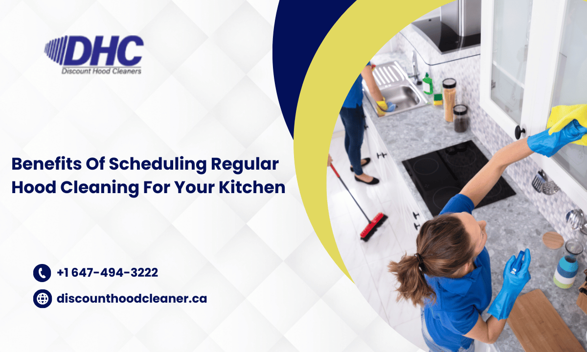 Top 7 Benefits Of Scheduling Regular Hood Cleaning For Your Kitchen 2 Benefits Of Scheduling Regular Hood Cleaning For Your Kitchen